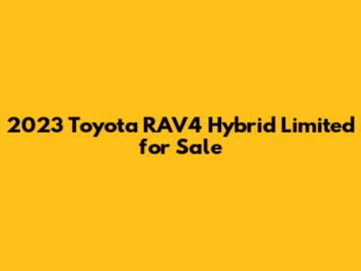 2023 Toyota RAV4 Hybrid Limited for Sale
