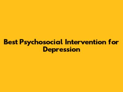 Best Psychosocial Intervention for Depression