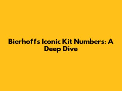 Bierhoff's Iconic Kit Numbers: A Deep Dive