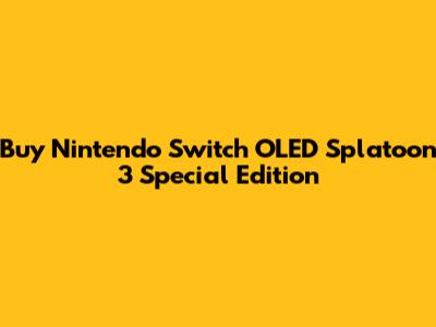 Buy Nintendo Switch OLED Splatoon 3 Special Edition