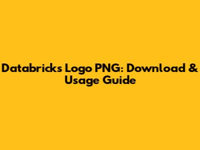 Databricks Logo PNG: Download & Usage Guide