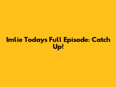 Imlie Today's Full Episode: Catch Up!