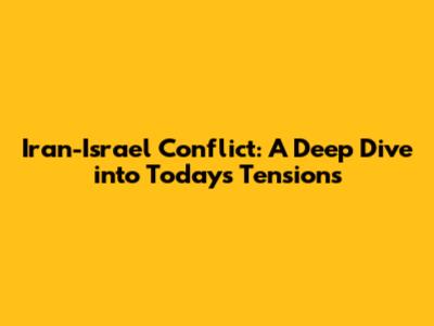 Iran-Israel Conflict: A Deep Dive into Today's Tensions