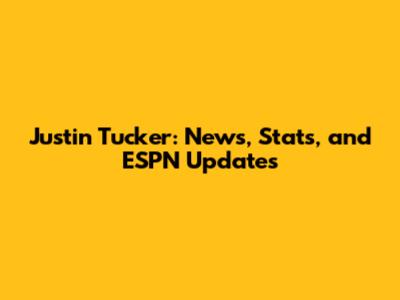 Justin Tucker: News, Stats, and ESPN Updates