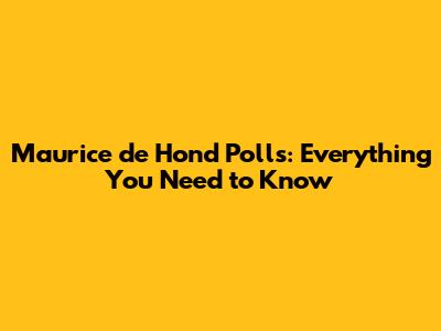 Maurice de Hond Polls: Everything You Need to Know