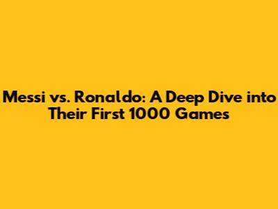 Messi vs. Ronaldo: A Deep Dive into Their First 1000 Games