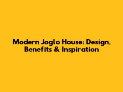Modern Joglo House: Design, Benefits & Inspiration