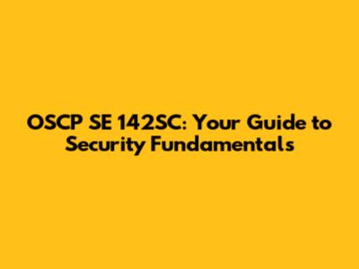 OSCP SE 142SC: Your Guide to Security Fundamentals