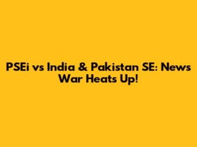 PSEi vs India & Pakistan SE: News War Heats Up!
