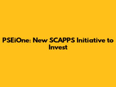 PSEiOne: New SCAPPS Initiative to Invest