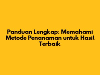 Panduan Lengkap: Memahami Metode Penanaman untuk Hasil Terbaik
