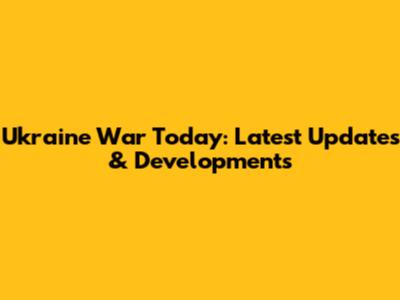Ukraine War Today: Latest Updates & Developments