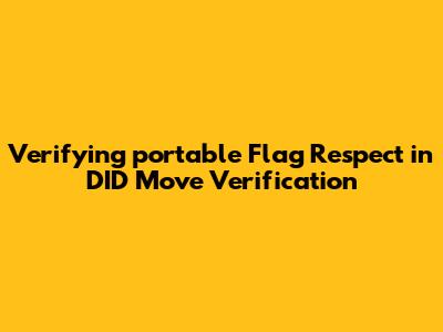 Verifying `portable` Flag Respect in DID Move Verification