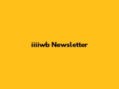 iiiiwb Newsletter